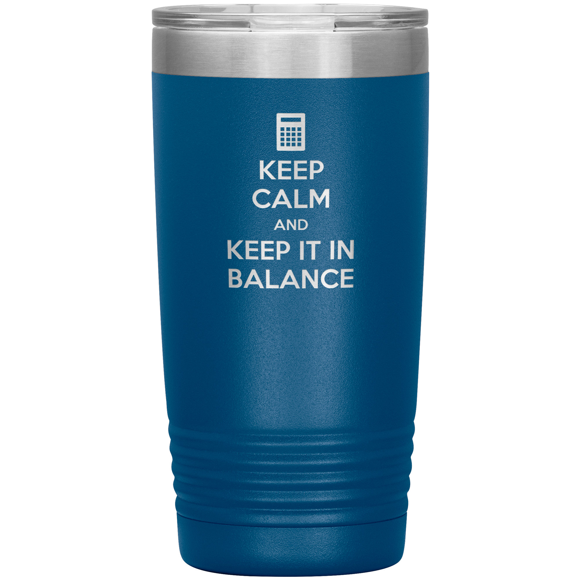 Keep calm and keep it in balance 20oz Tumbler