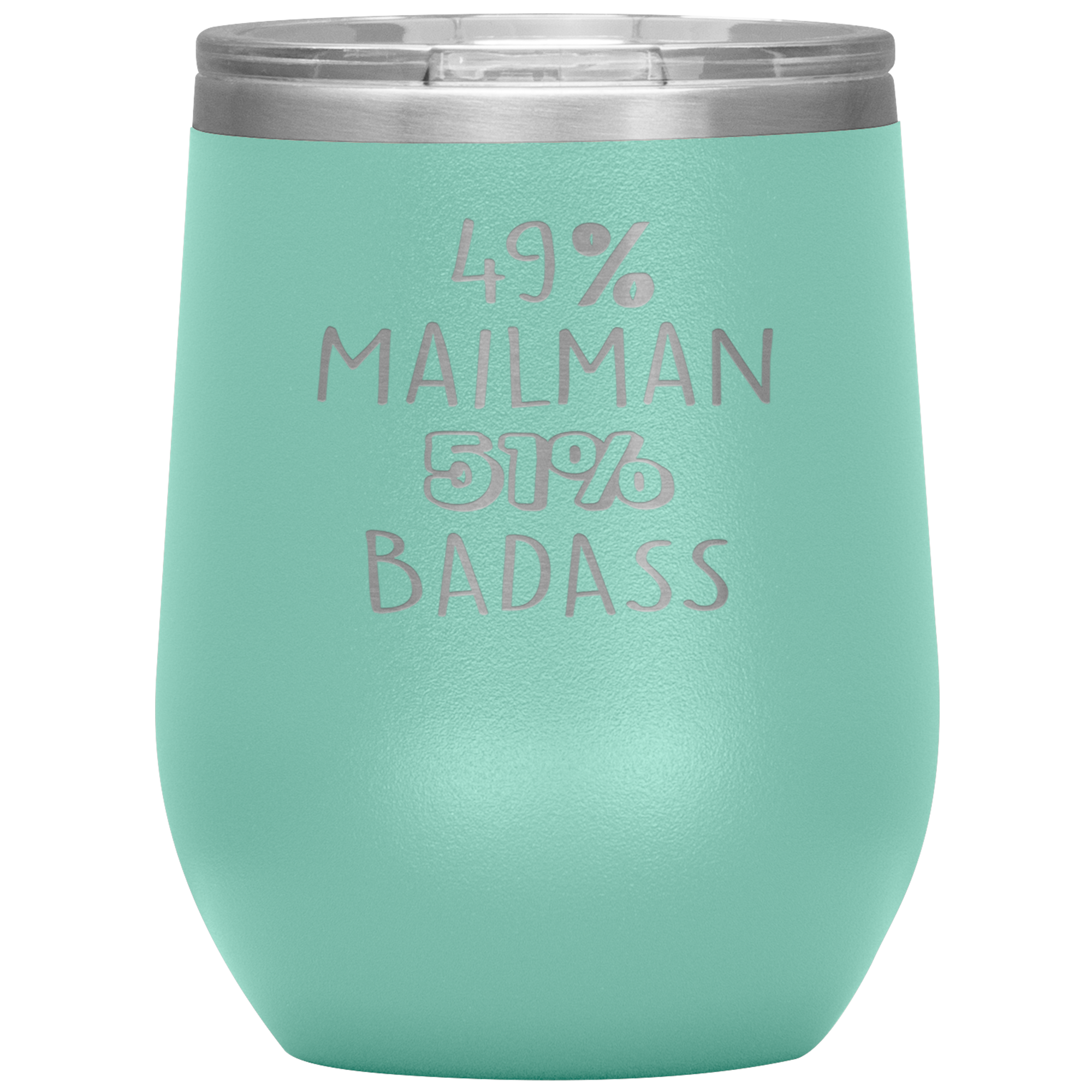 Mailman Gift, 49% Mailman, Badass, 12oz Tumbler, Travel mug, Coffee Tumbler, Present for Mailman Colleague
