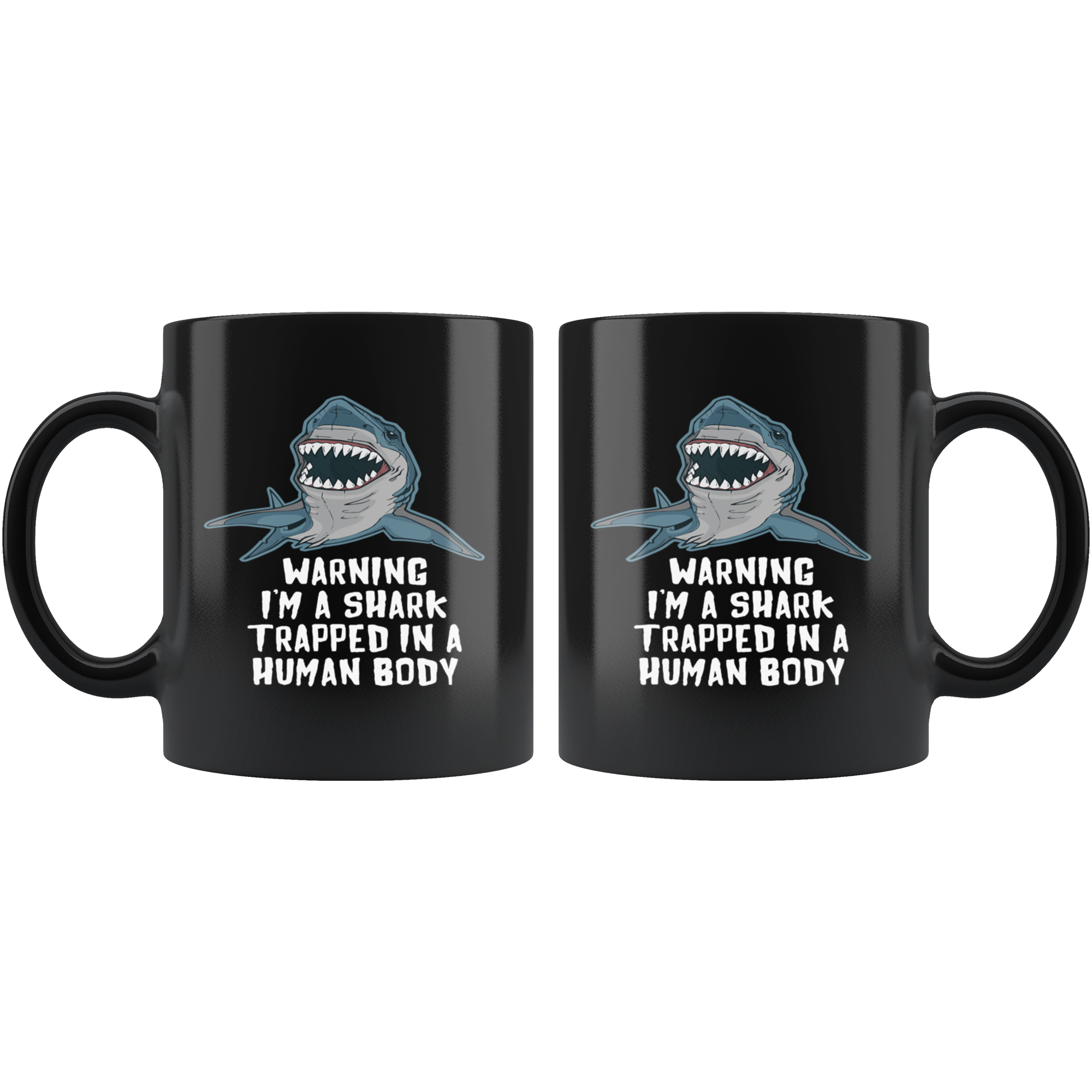Mug Brazilian Jiu Jitsu BJJ - Warning I'm a shark trapped in a human body mug - BJJ Coffee Cup BJJ Coffee Mug (11oz) Black