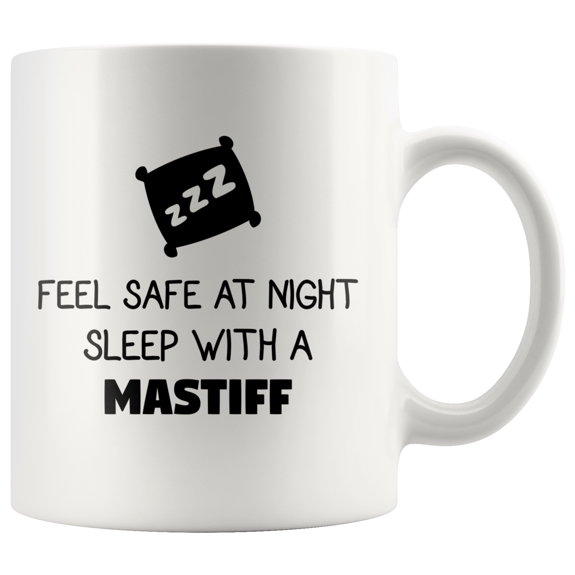 Feel Safe sleep with mastif