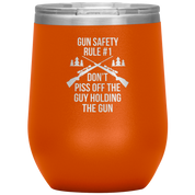 Gun safety rule #1, don't piss of the guy holding the gun