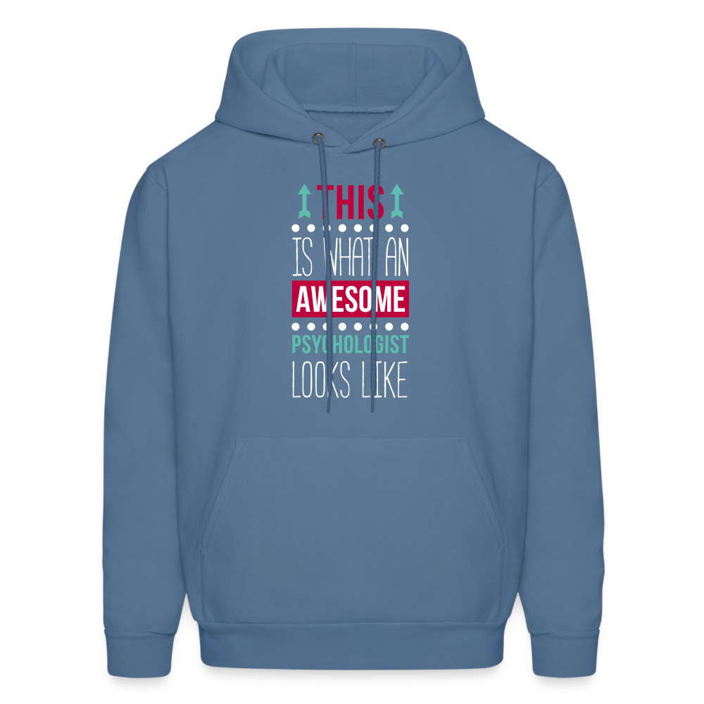 Psychologist This is what an awesome Psychologist looks like S00107 Men's Hoodie - denim blue
