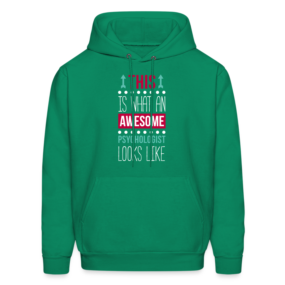 Psychologist This is what an awesome Psychologist looks like S00107 Men's Hoodie - kelly green
