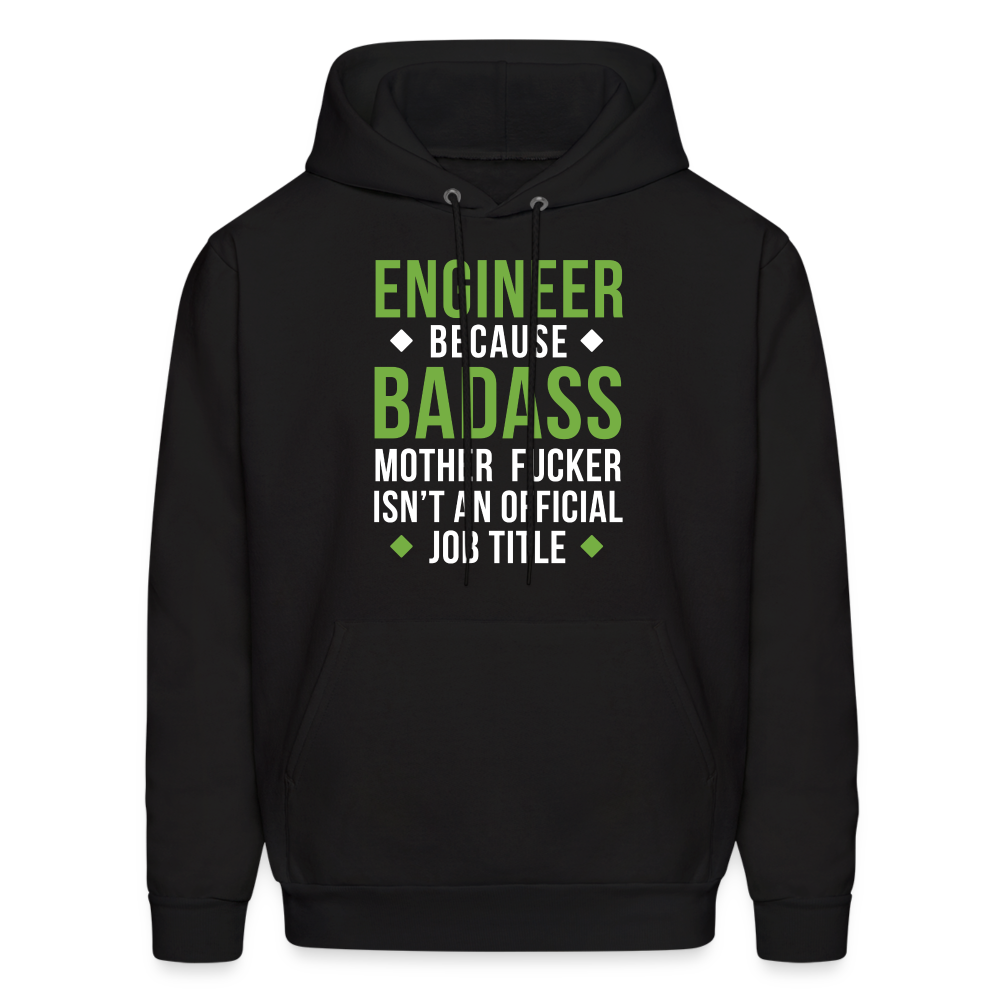 S00145  Engineer Hoodie - Engineer because badass mother fucker isn't an official job title Crewneck Gift Men's Hoodie - black