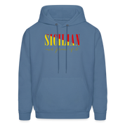 Sicilian and proud of it Unisex Hoodie - denim blue
