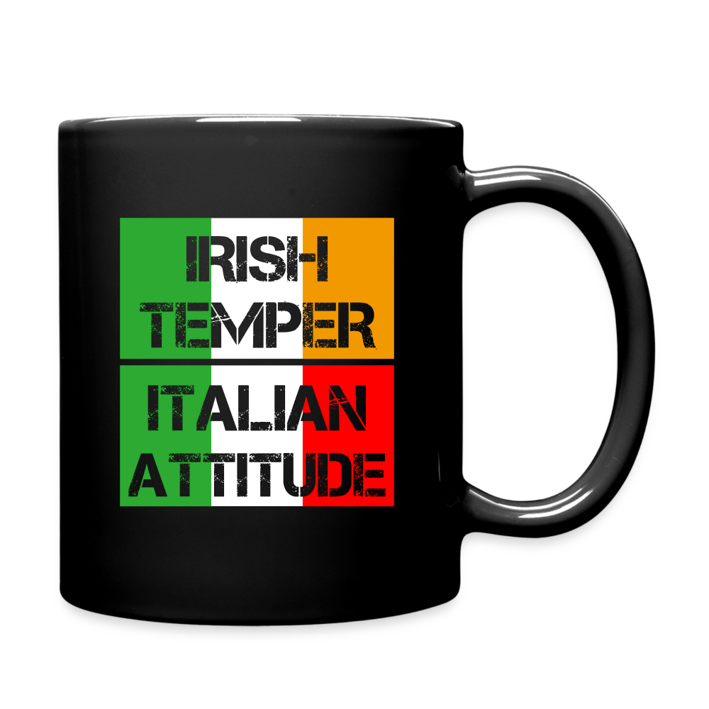 Irish temper Italian attitude Full Color Mug - black