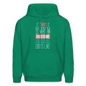 Physical therapist Hoodie - This is what an awesome Physical therapist looks like S00068 Men's Hoodie - kelly green