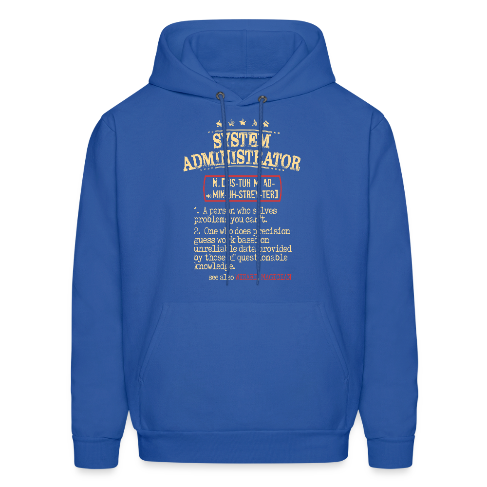 System Administrator Hoodie Unisex Hoodie - royal blue