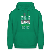 Medical Assistant This is what an awesome Medical Assistant looks like S00093Men's Hoodie - kelly green