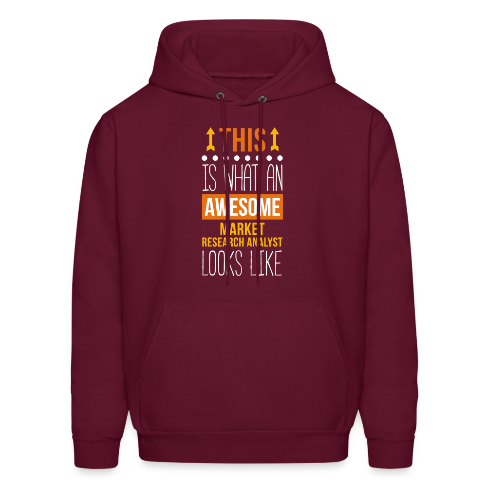 Market Research Analyst This is what an awesome Market Research Analyst looks like  S00087 Men's Hoodie - burgundy