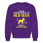 K00695     Personalizable Schnauzer Hoodie - Never underestimate an old man with a Schnauzer,  Crewneck Sweatshirt - purple