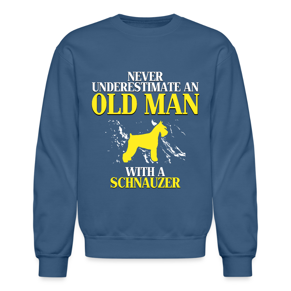 K00695     Personalizable Schnauzer Hoodie - Never underestimate an old man with a Schnauzer,  Crewneck Sweatshirt - indigo blue