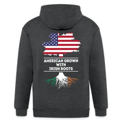 S00372  American Grown with irish roots Unisex Zip Hoodie Irish Roots Men's Zip Hoodie - deep heather