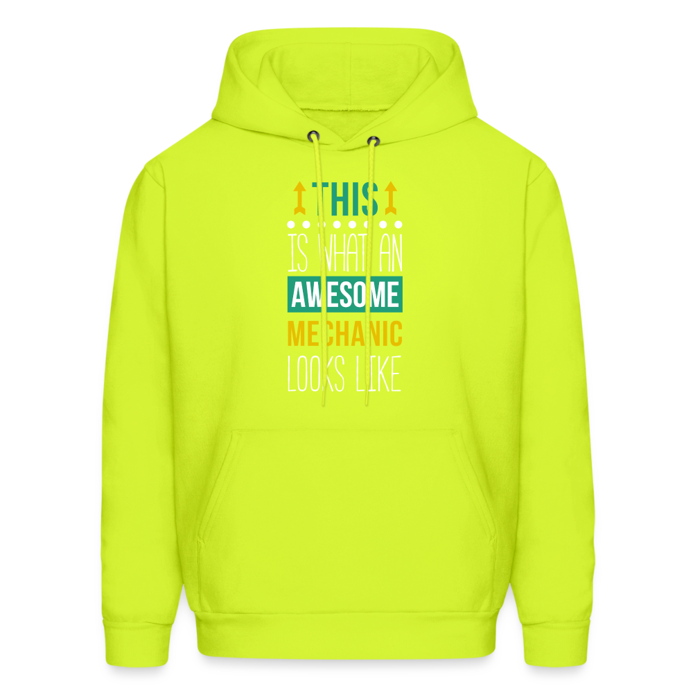 This is what an awesome Mechanic looks like S000103 Men's Hoodie - safety green