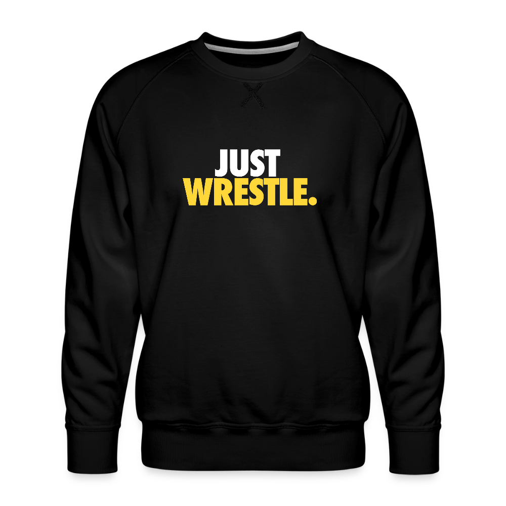 Just wrestle Crewneck - black