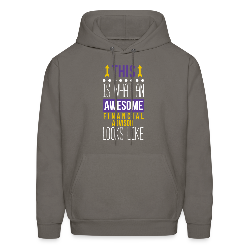 Financial advisor This is what an awesome Financial advisor looks like S00075Men's Hoodie - asphalt gray