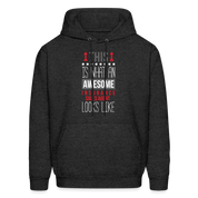 This is what an awesome Insurance Sales Agent looks like S00091 Men's Hoodie - charcoal grey