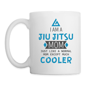 I am Jiu Jitsu mom Coffee/Tea Mug - white