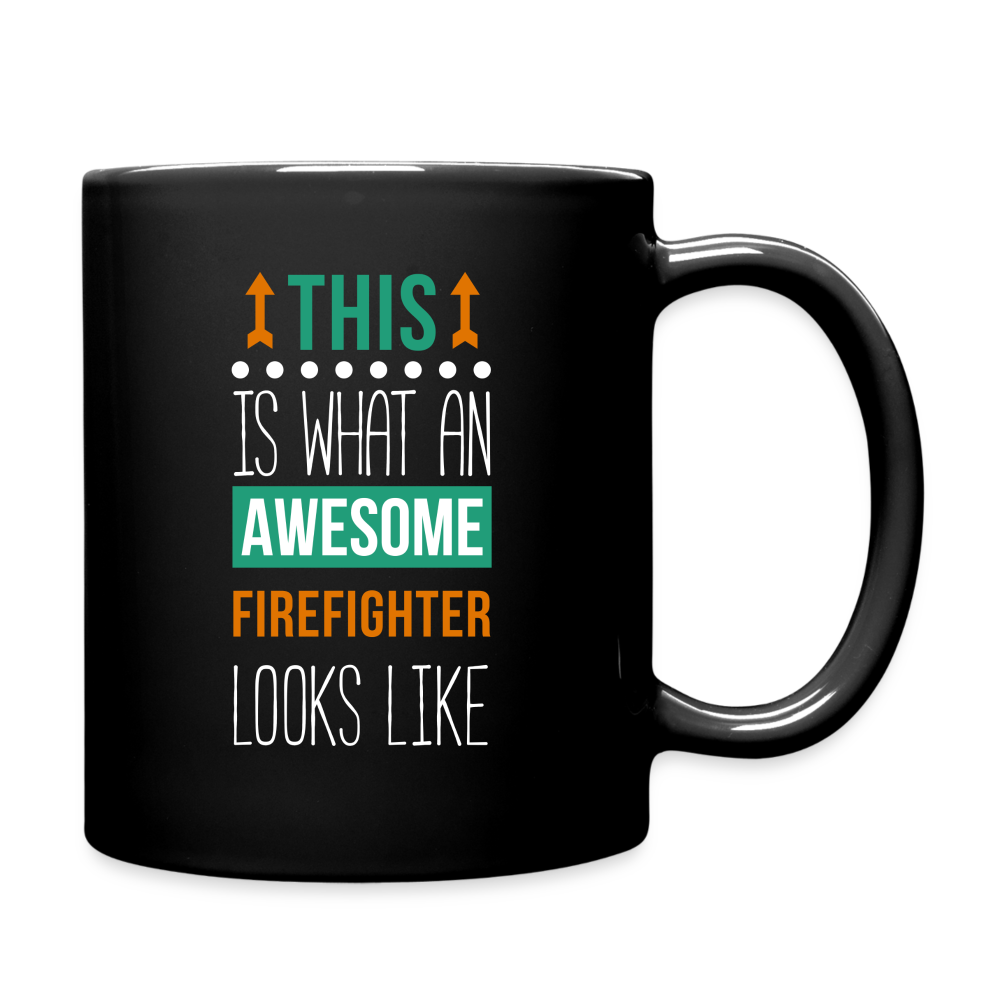 Awesome Firefighter looks like Full Color Mug - black