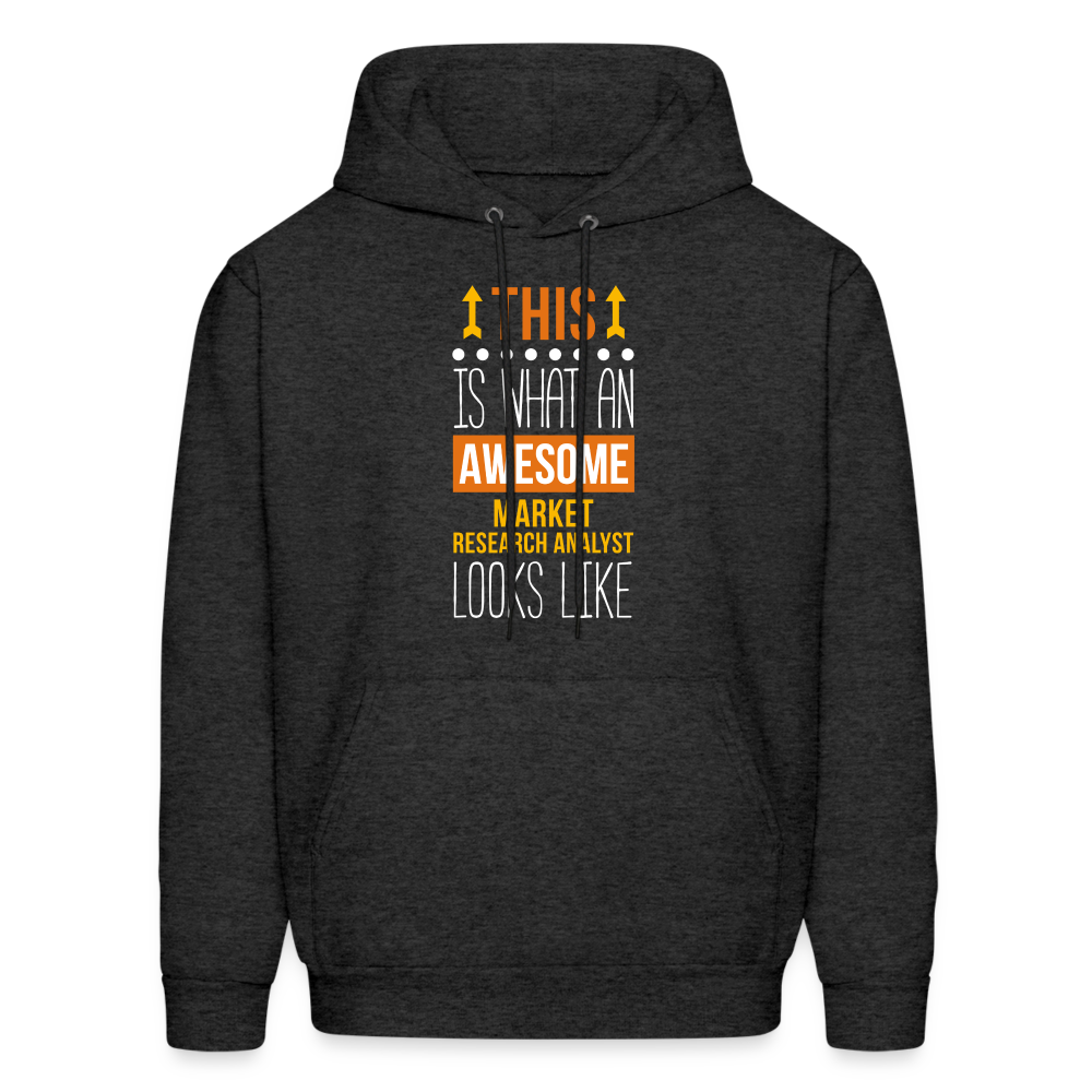 Market Research Analyst This is what an awesome Market Research Analyst looks like  S00087 Men's Hoodie - charcoal grey