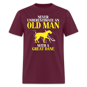 K00694 Great dane Gift, Never underestimate an old man with a Great dane, Grandpa tee, Unisex T-shirt, Grandfather gift, Grandfather t-shirt - burgundy