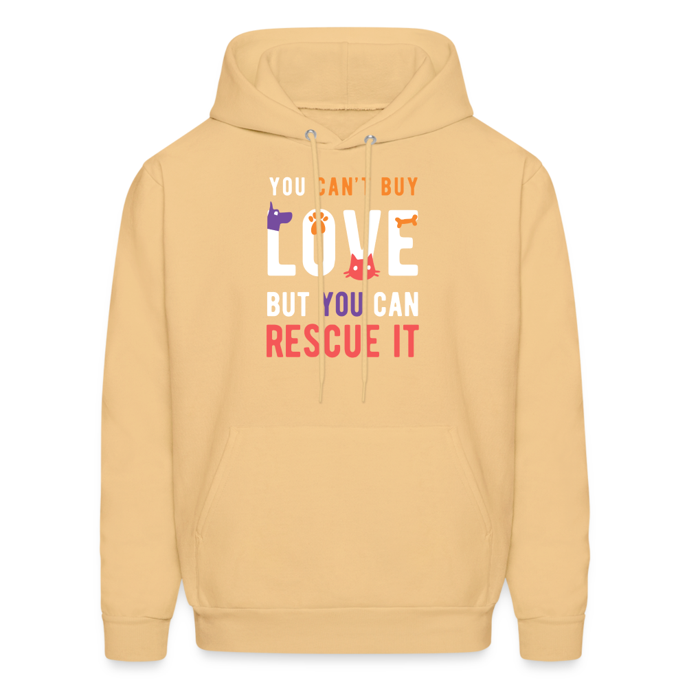 Animal Rescue Hoodie - You can't buy love, but you can rescue it  S00060 Men's Hoodie - light gold 