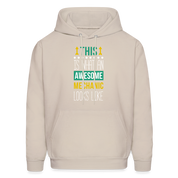 This is what an awesome Mechanic looks like S000103 Men's Hoodie - Sand