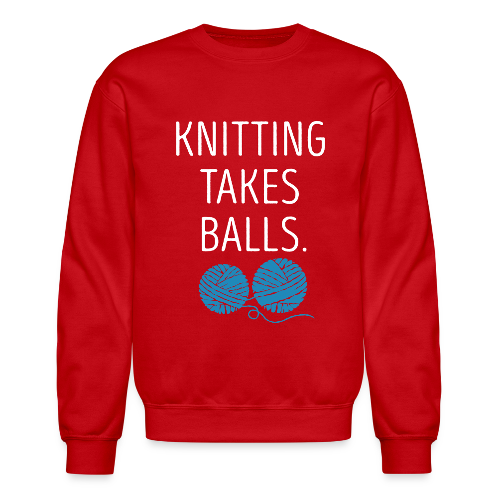 S00301 Knitting takes balls Gift, Unisex Longsleeve, Hoodie, Crewneck long sleeve, Sweatshirt, Jersey, Knitting Crewneck Sweatshirt - red