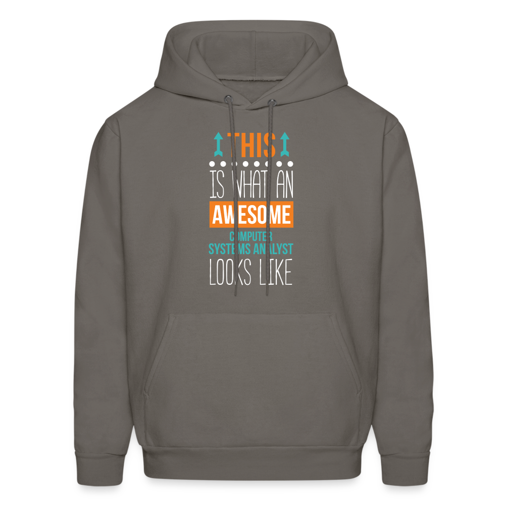 Computer system analyst Hoodie - This is what an awesome Computer system analyst looks like  S00064 Men's Hoodie - asphalt gray