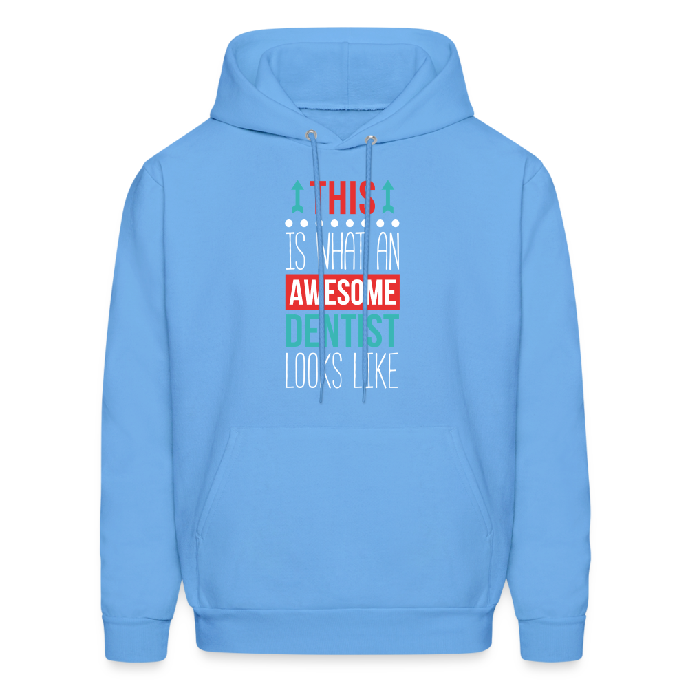 Dentist Hoodie - This is what an awesome Dentist looks like S00063 Men's Hoodie - carolina blue