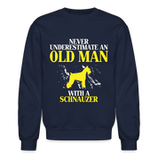 K00695     Personalizable Schnauzer Hoodie - Never underestimate an old man with a Schnauzer,  Crewneck Sweatshirt - navy