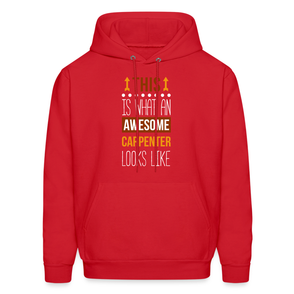 Carpenter Hoodie - This is what an awesome Carpenter looks like  S00096 Men's Hoodie - red