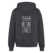 S00248  Shhh no one cares Unisex Zip Hoodie Funny Gift - charcoal grey