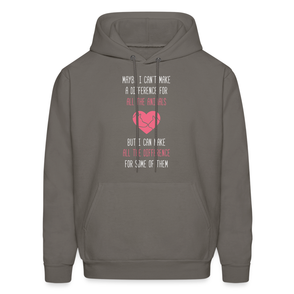 Maybe I can't make a difference for all the animals, but I can make all the difference for some of them S00058 Men's Hoodie - asphalt gray