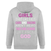 S00580   Girls that like fast cars and racing aren't weird, they are a rare gift from God Unisexzip hoodie - heather gray