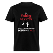 I'm a Fishing grandpa Unisex Classic T-Shirt - black