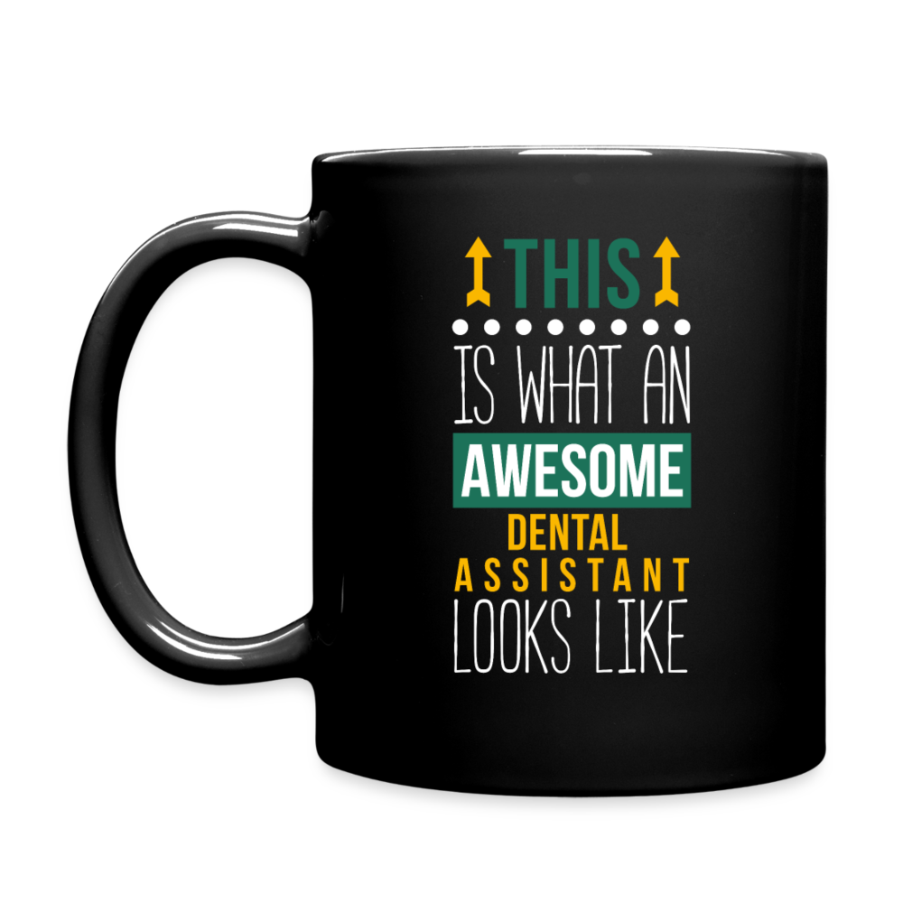 Awesome Dental Assistant Full Color Mug - black