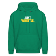 Just wrestle Unisex Hoodie - kelly green