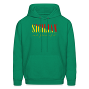 Sicilian and proud of it Unisex Hoodie - kelly green