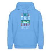 This is what an awesome Chef looks like S00097 Men's Hoodie - carolina blue