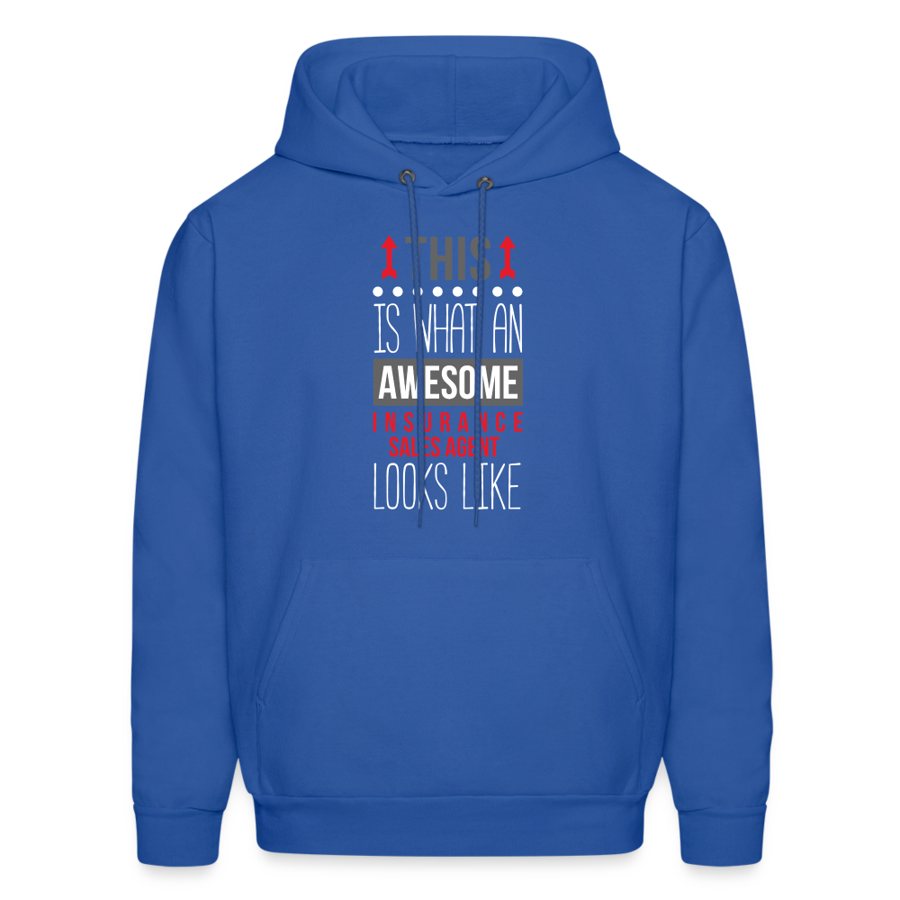 This is what an awesome Insurance Sales Agent looks like S00091 Men's Hoodie - royal blue