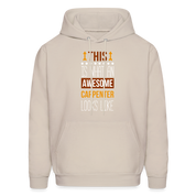 Carpenter Hoodie - This is what an awesome Carpenter looks like  S00096 Men's Hoodie - Sand