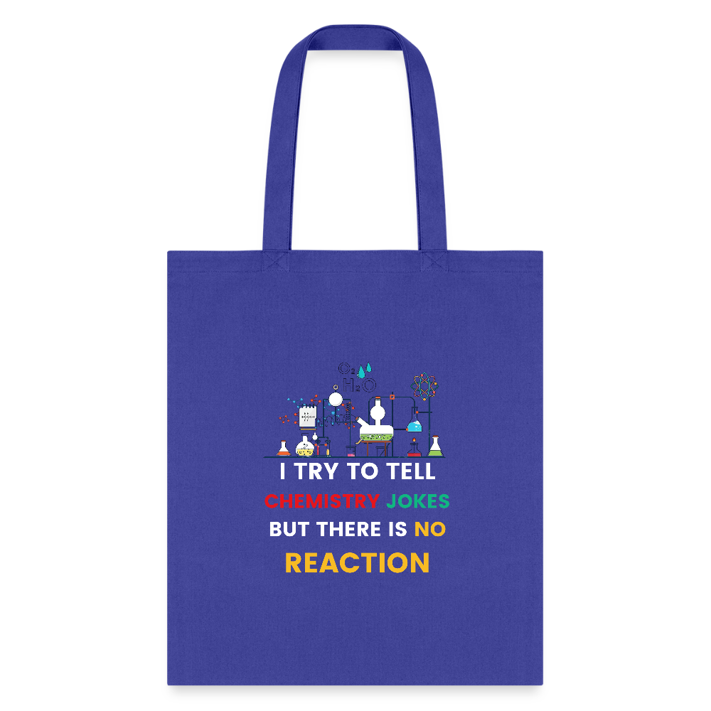 Chemistry jokes tote bag new design 2025 - royal blue
