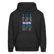 Nurse Practitioner Hoodie - This is what an awesome Nurse Practitioner looks like S00067 Men's Hoodie - charcoal grey