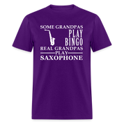 K00044  Saxophone Gift, Some Grandpas play bingo, Real Grandpas Saxophone, Grandpa tee, Unisex T-shirt, Grandfather gift, Grandfather t-shirt - purple