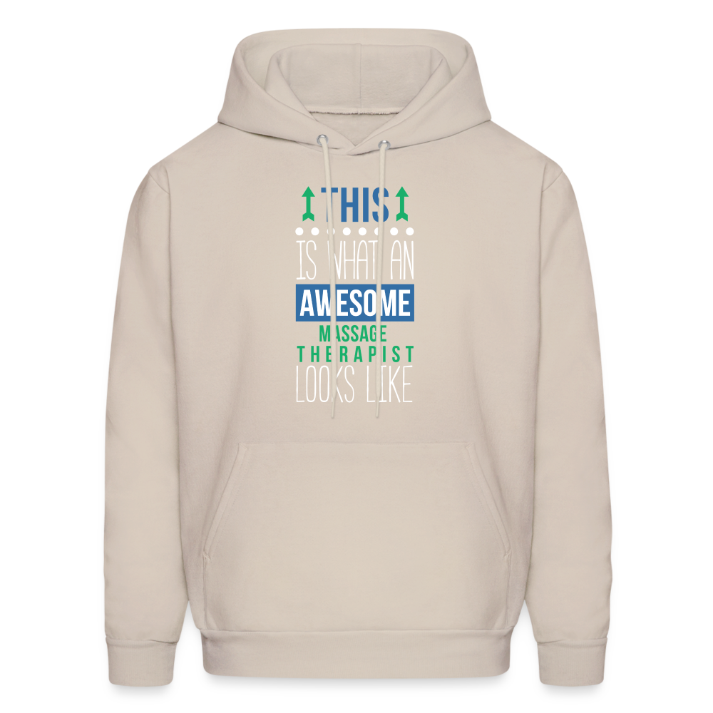This is what an awesome Massage Therapist looks like S00079 Men's Hoodie - Sand