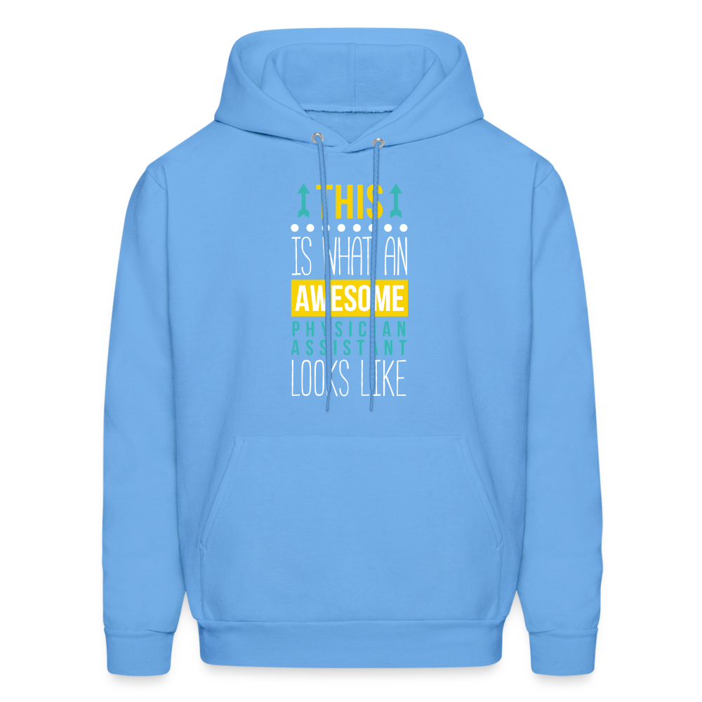 Physician assistant Hoodie - This is what an awesome Physician assistant looks like S00065 Men's Hoodie - carolina blue