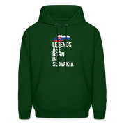 Legends are born in Slovakia Unisex Hoodie - forest green