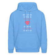 Maybe I can't make a difference for all the animals, but I can make all the difference for some of them S00058 Men's Hoodie - carolina blue