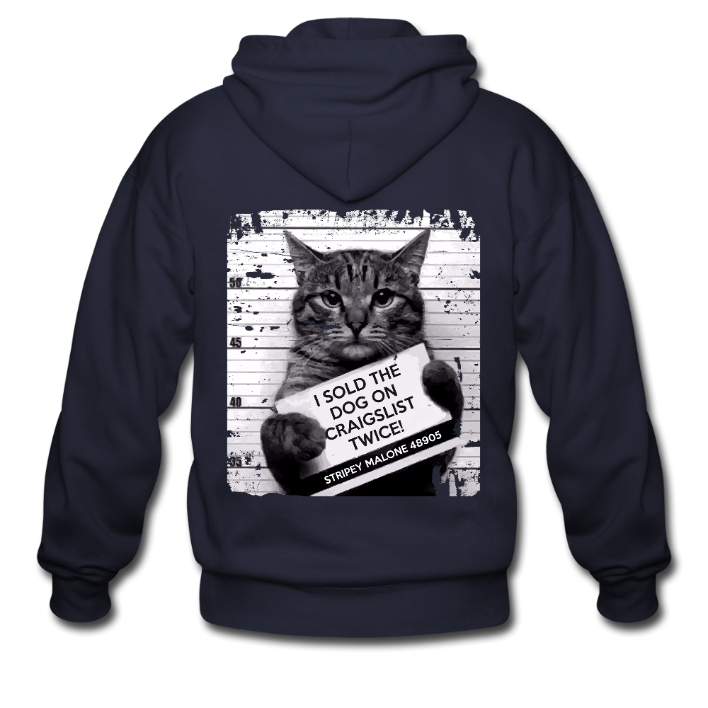 S00199   I sold the dog on craigslist twice! Stripey Malone 48905Men's Zip Hoodie - navy